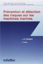 Prévention Et Détection Des Risques Sur Les Machines Marines (2e Édition) - Preview