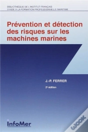 Capa do artigo Prévention Et Détection Des Risques Sur Les Machines Marines (2e Édition)
