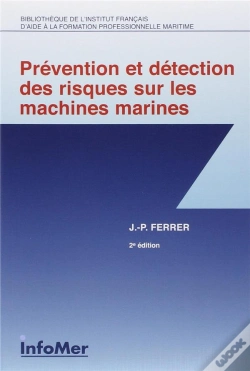 Capa do artigo Prévention Et Détection Des Risques Sur Les Machines Marines (2e Édition)