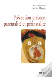Capa do artigo Prevention Precoce, Parentatlite Et Perinatalite