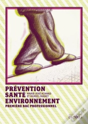 Capa do artigo Prévention Santé Environnement ; 1ère Bac Pro ; Manuel De L