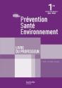 Prévention/Santé/Environnement ; 1ère Professionnelle Bac Pro ; Livre Du Professeur (Édition 2010) - Preview
