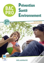 Prevention Sante Environnement 2e Bac Pro Eleve