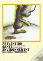 Capa do artigo Prévention, Santé, Environnement ; 2nde Bac Professionnel