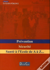 Capa do artigo Prevention, Securite ; Sante A L