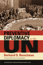 Preventive Diplomacy At The Un - Preview