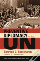 Preventive Diplomacy At The Un