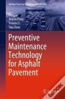 Preventive Maintenance Technology For Asphalt Pavement