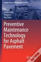 Preventive Maintenance Technology For Asphalt Pavement