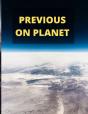 Previous On Planet - Preview