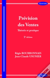 Prévision Des Ventes ; Théorie Et Pratique (4e Édition)