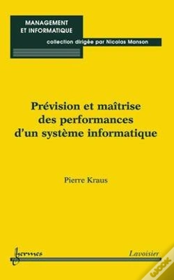Capa do artigo Prevision Et Maitrise Des Performances D'Un Systeme Informatique Management Etinformatique