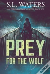 Prey For The Wolf