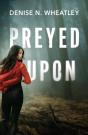 Preyed Upon - Preview