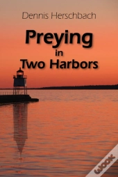 Preying In Two Harbors
