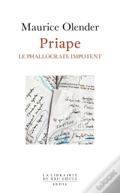 Priape : Le Phallocrate Impotent