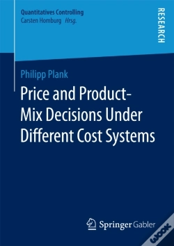 Capa do artigo Price And Product-Mix Decisions Under Different Cost Systems