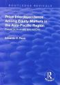 Price Interdependence Among Equity Markets In The Asia-Pacific Region - Preview