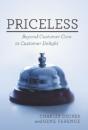 Priceless: Beyond Customer Care To Custo - Preview
