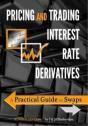 Pricing And Trading Interest Rate Derivatives - Preview