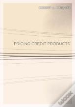 Pricing Credit Products