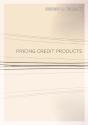 Pricing Credit Products - Preview