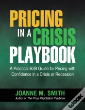 Capa do artigo Pricing In A Crisis Playbook: A Practica