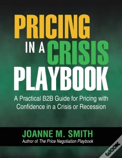 Capa do artigo Pricing In A Crisis Playbook: A Practica