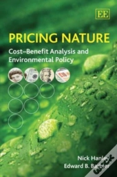 Pricing Nature - Cost-Benefit Analysis And Environmental Policy