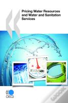 Pricing Water Resources And Water And Sanitation Services