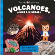 Priddy Explorers Volcanoes, Rocks And Minerals