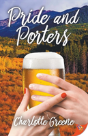 Pride And Porters - Preview