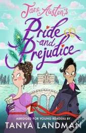 Pride And Prejudice: A Quick Read