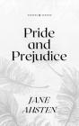 Pride And Prejudice: The Original 1813 Edition (Jane Austen Classics) - Preview