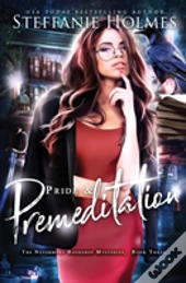 Pride And Premeditation