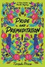 Pride And Premeditation - Preview