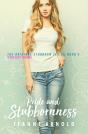 Pride And Stubbornness - Preview