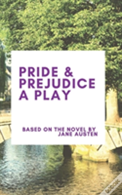 Capa do artigo Pride & Prejudice A Play