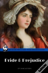 Pride & Prejudice By Jane Austen (World Literature Classics / Illustrated With Doodles)