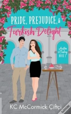 Capa do artigo Pride, Prejudice, & Turkish Delight