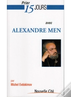 Capa do artigo Prier 15 Jours Avec Alexandre Men
