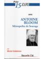 Prier 15 Jours Avec Antoine Bloom - Preview