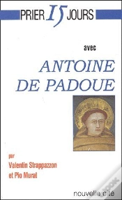 Capa do artigo Prier 15 Jours Avec Antoine De Padoue