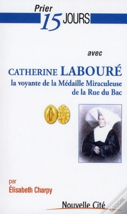 Capa do artigo Prier 15 Jours Avec Catherine Laboure