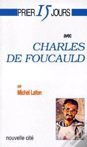 Capa do artigo Prier 15 Jours Avec Charles De Foucauld