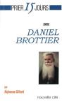 Prier 15 Jours Avec... : Daniel Brottier - Preview