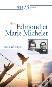 Capa do artigo Prier 15 Jours Avec Edmond Et Marie Michelet Ned2019