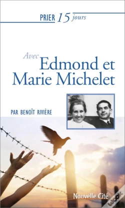 Capa do artigo Prier 15 Jours Avec Edmond Et Marie Michelet Ned2019