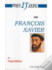 Capa do artigo Prier 15 Jours Avec François-Xavier