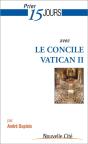 Prier 15 Jours Avec Le Concile Vatican Ii - Preview